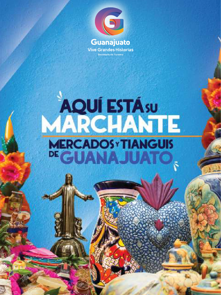 06 - Aqui Esta Su Marchante Mercados y Tianguis de Guanajuato | PDF ...