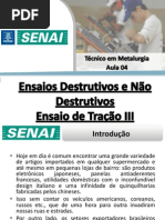Aula 04 - Ensaio de Tração III - Padronização