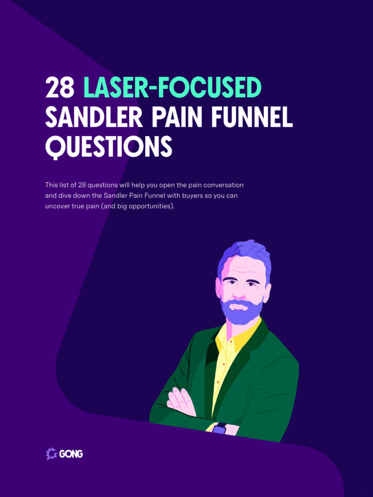 28 Sandler Pain Funnel Questions | PDF | Social Psychology ...
