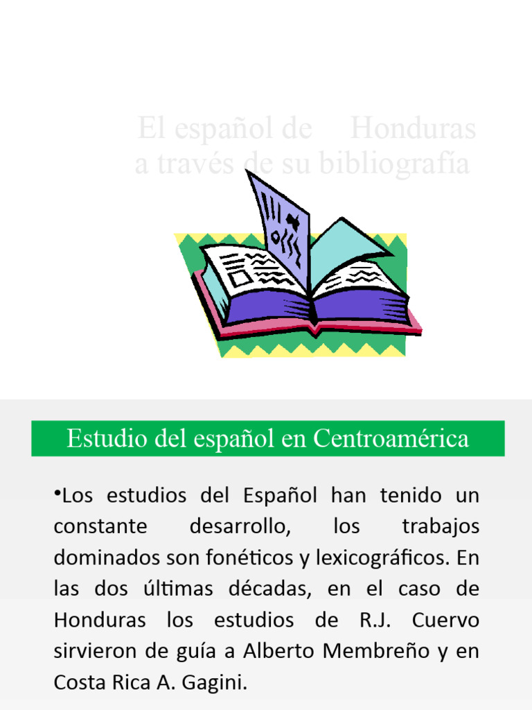 El Espanol de Honduras A Traves de Su Bibliografia Presentacion 2 | PDF ...
