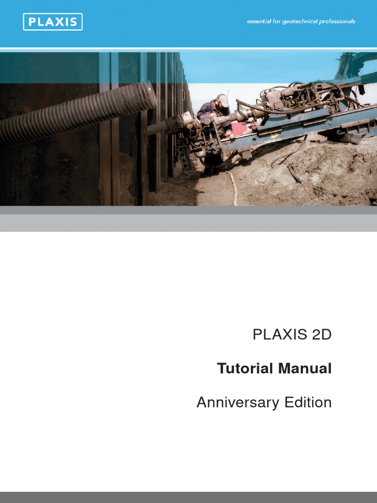 PLAXIS 2D Tutorial Manual Overview | PDF | Button (Computing) | Finite ...