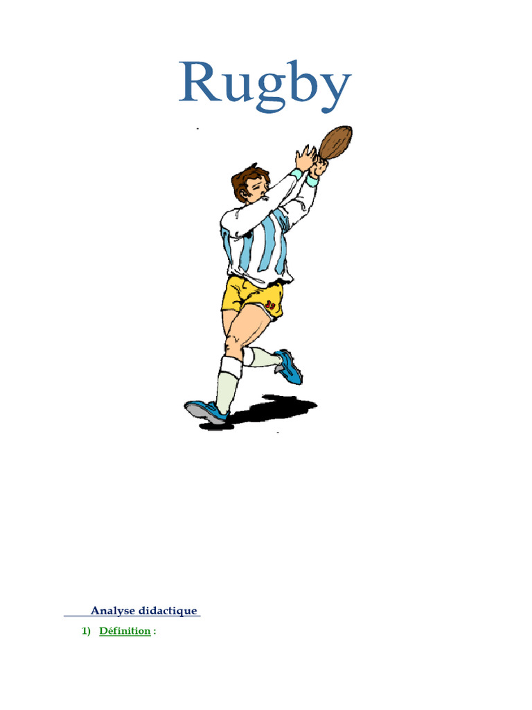 Définition et enjeux du rugby | PDF | Rugby à XIII | Défenseur (football)
