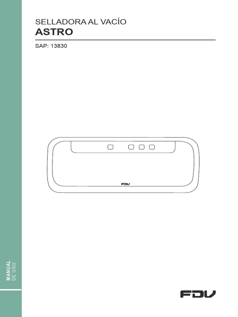 Manual de Uso Selladora al Vacío Astro | PDF | Alimentos | Vacío