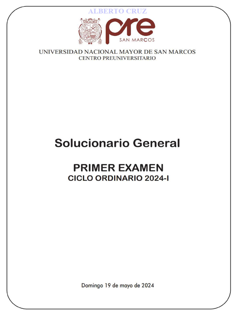 solucionario-general-1er-examen-ciclo-ordinario-2024-i-por-alberto-cruz