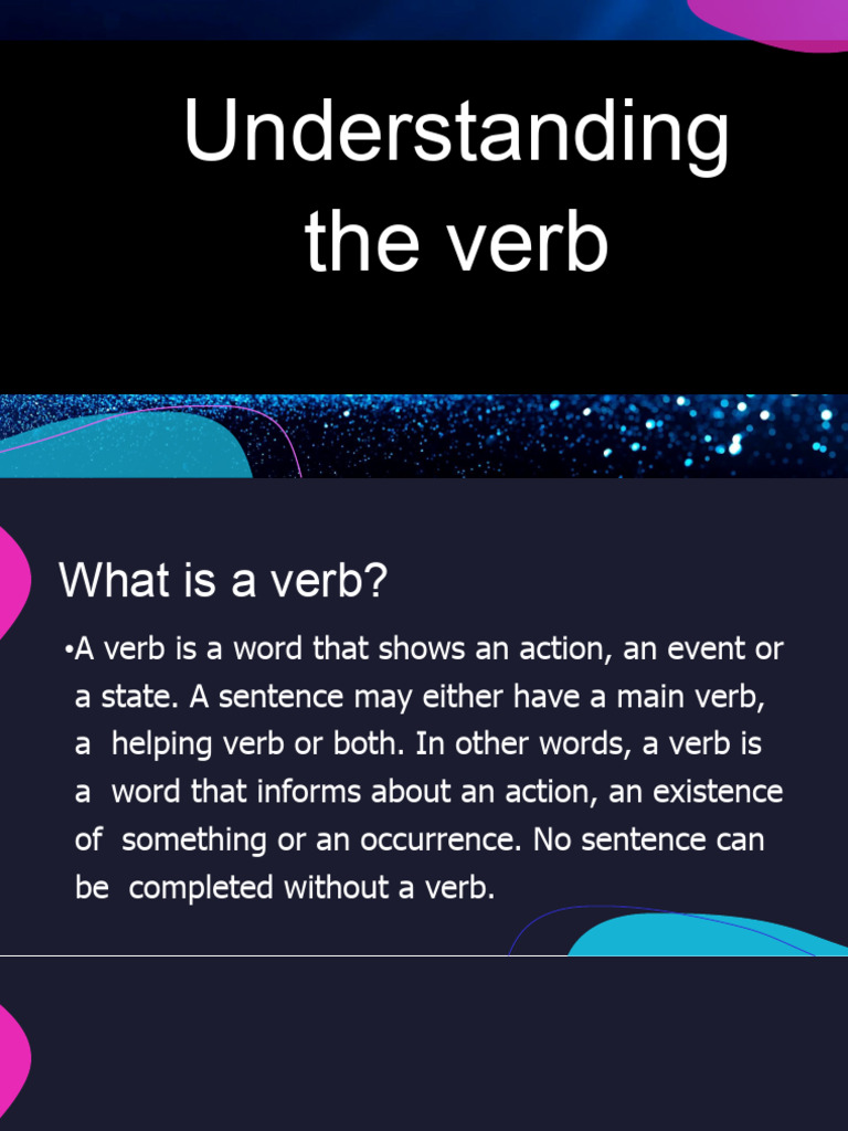 Understanding The Verb | PDF | Verb | Grammatical Tense
