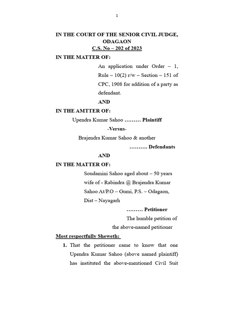 Petition uder order 1 rule 10 2 read with sec 151 for addition of