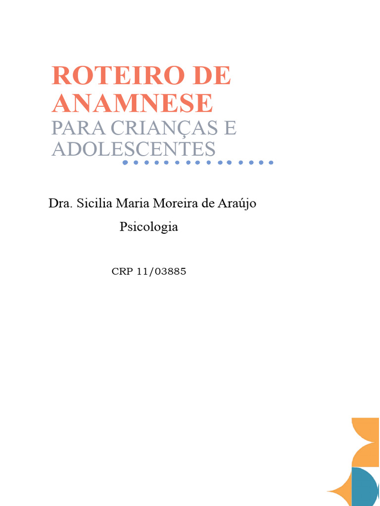 Roteiro de Anamnese Infantil e Adolescente | PDF | Parto | Medicina Clínica