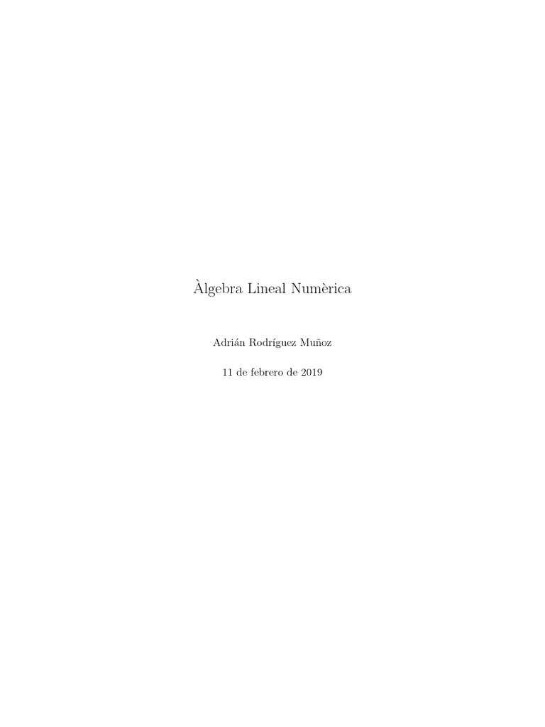 Àlgebra Lineal Numèrica UPC | PDF | Análisis numérico | Álgebra