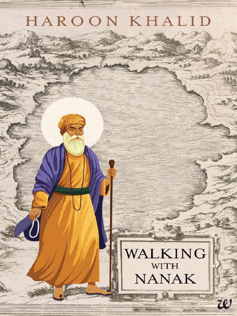 Walking With Nanak 3815900677 | PDF | Guru Nanak | Indian Religions