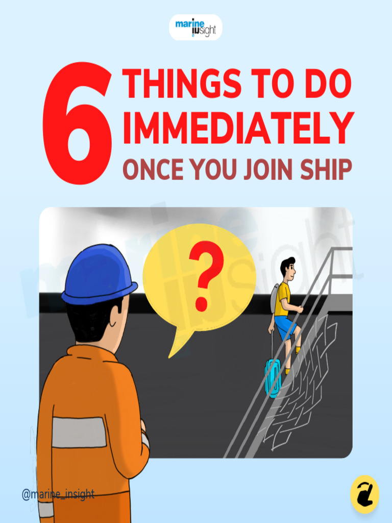 6 Things To Do Immediately Once You Join Ship | PDF | History