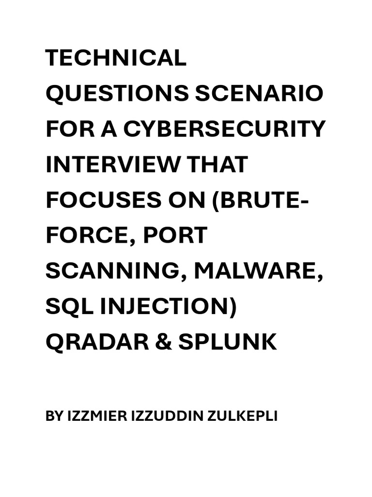 Cybersecurity Interview Questions: SIEM | PDF | Security | Computer ...