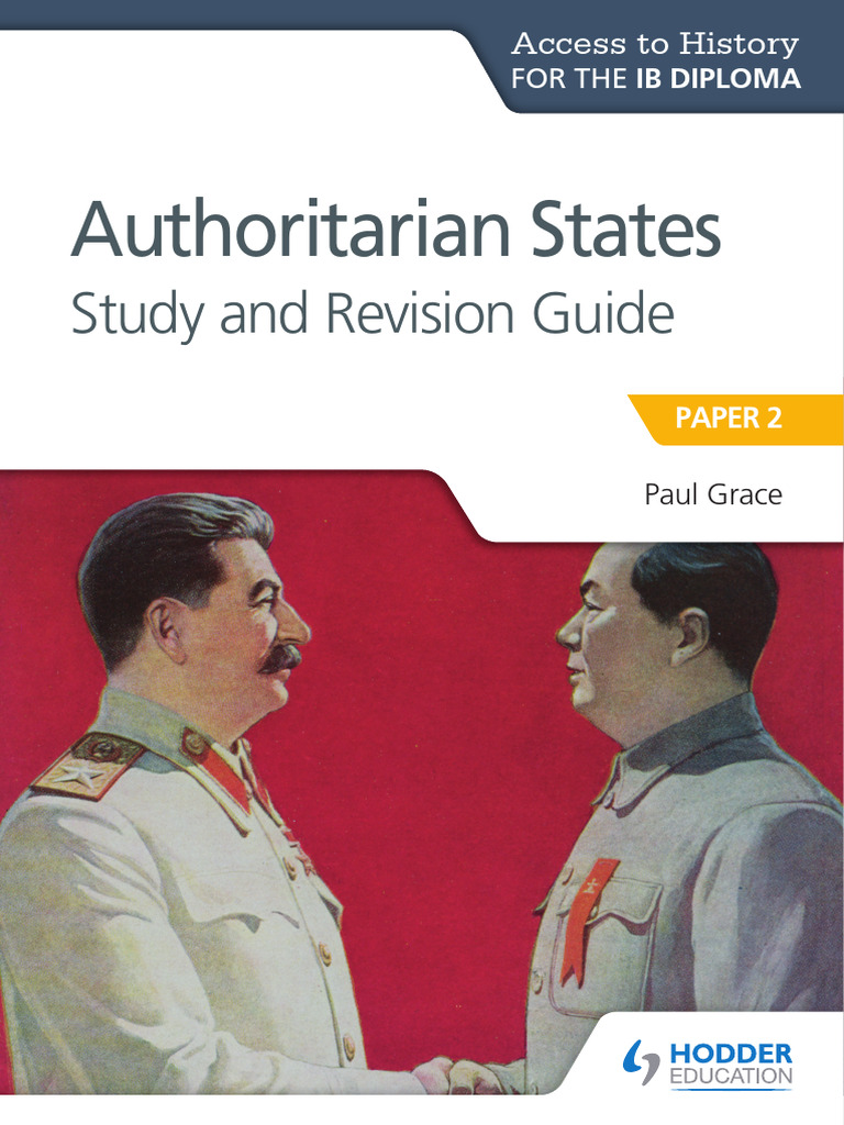 Authoritarian States - Study and Revision Guide - Paper 2 (Paul