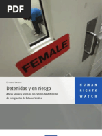 Detenidas y en riesgo