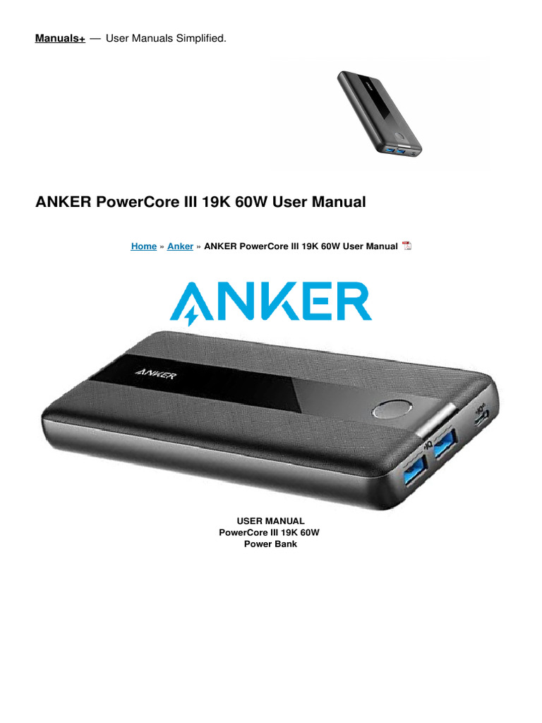 ANKER ANKERPOWERCOREIII 19K60W WITH POW… Anker PowerCore III Elite 19200 60W Portable Charger with
