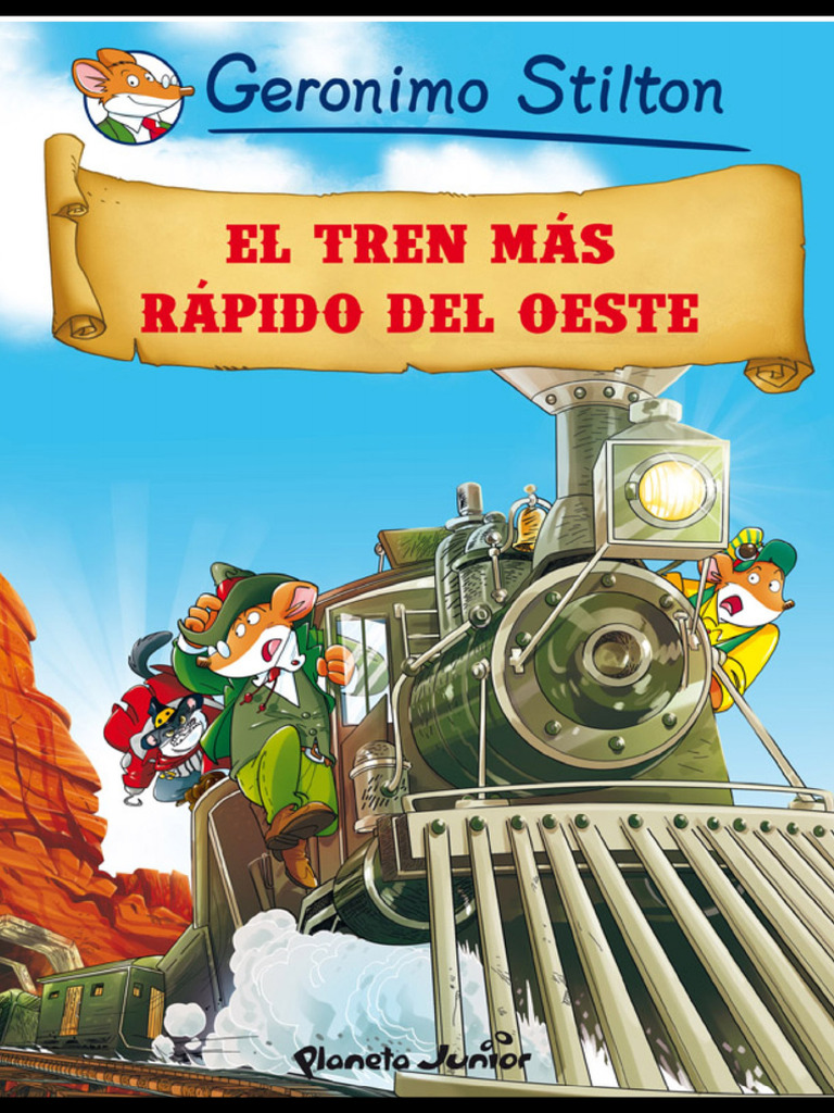 El Tren Mas Rapido Del Oeste Geronimo Stilton Pdf