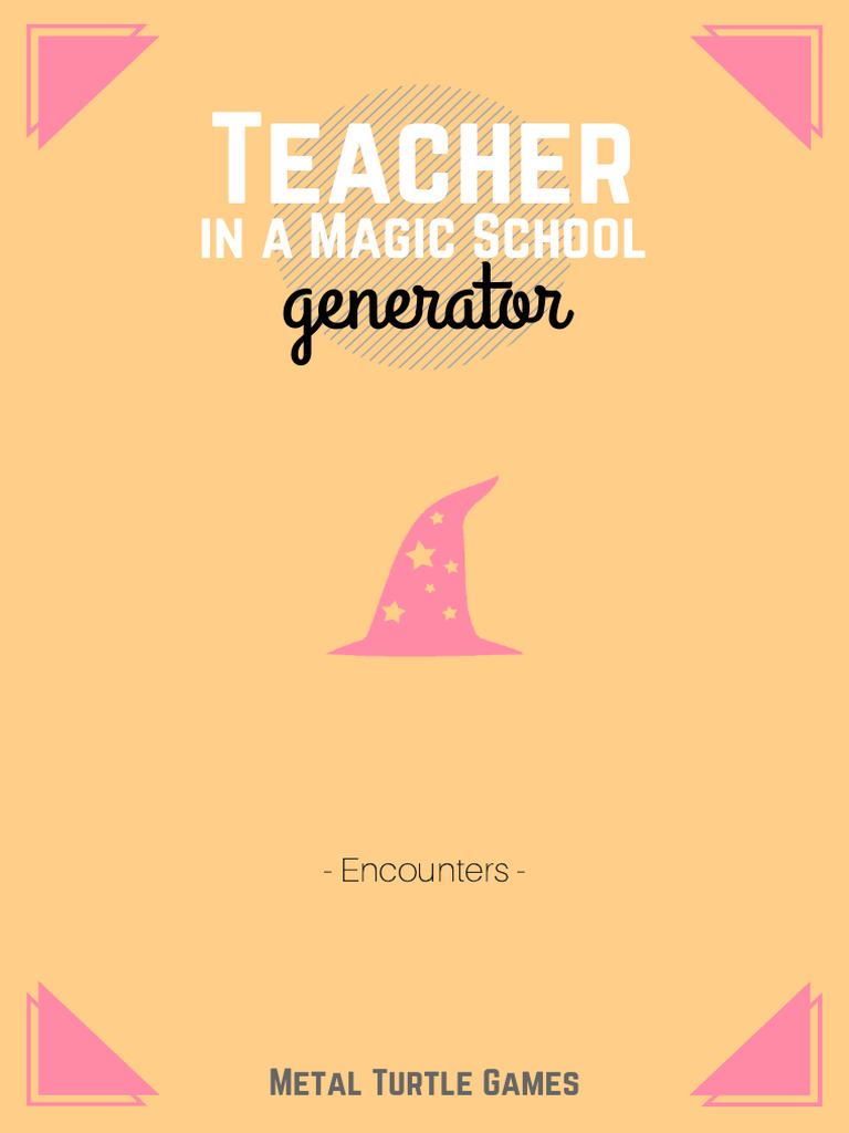 Teacher in A Magic School Generator | PDF | Mythological Powers ...