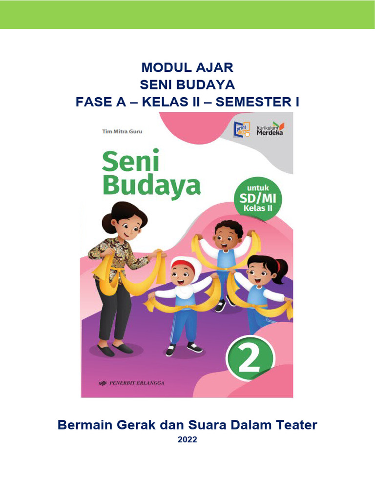 Modul Ajar Seni Budaya Kelas 2 | PDF | Karier & Perkembangan | Seni ...