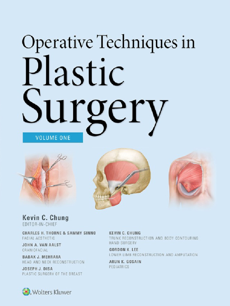 Operative Techniques in Plastic Surgery (3 Volume Set) by Kevin C