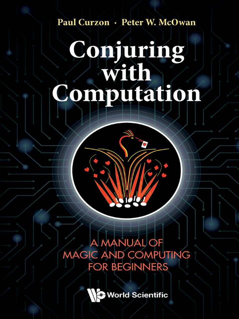 Conjuring With Computation - A Manual of Magic and Computing | PDF ...