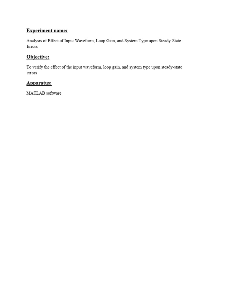 Experiment Name:: Analysis of Effect of Input Waveform, Loop Gain, and ...