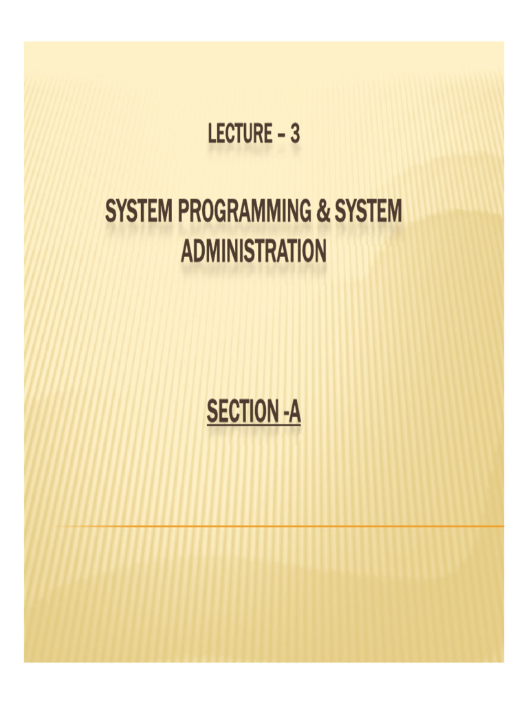 System Programming and Administration Guide | PDF | Source Code ...