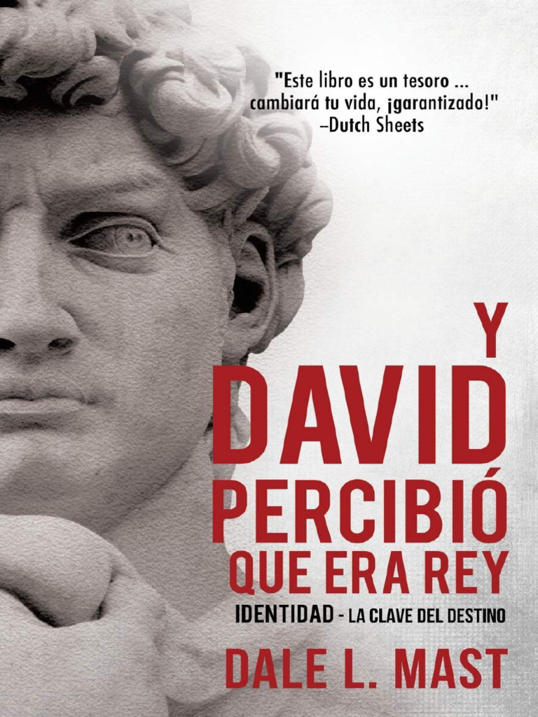 Y David Percibio Que Era Rey - Dale L. Mast | PDF | David | Moisés