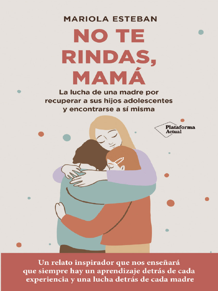 No Te Rindas Mamá | PDF, image size:768x1024