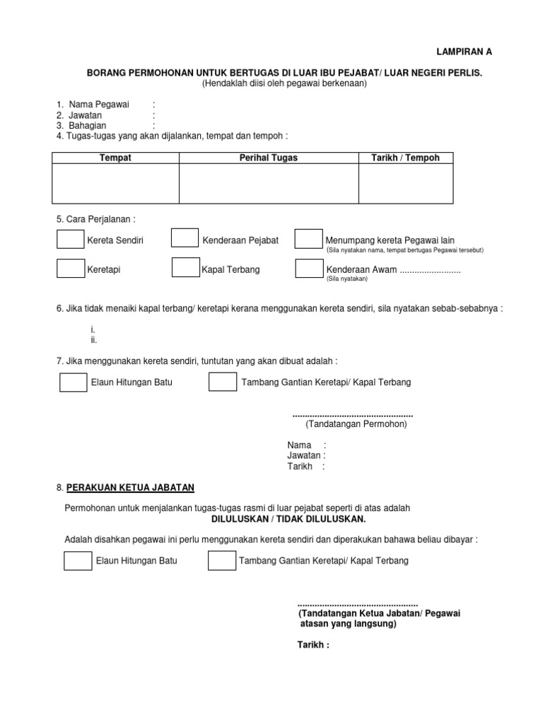 Borang Permohonan Untuk Bertugas Di Luar Ibu Pejabat Atau Luar Negeri