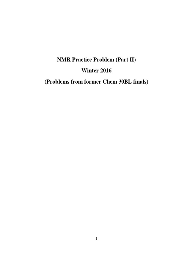 NMR Practice Problems for Chem 30BL | PDF | Molecules | Spectroscopy
