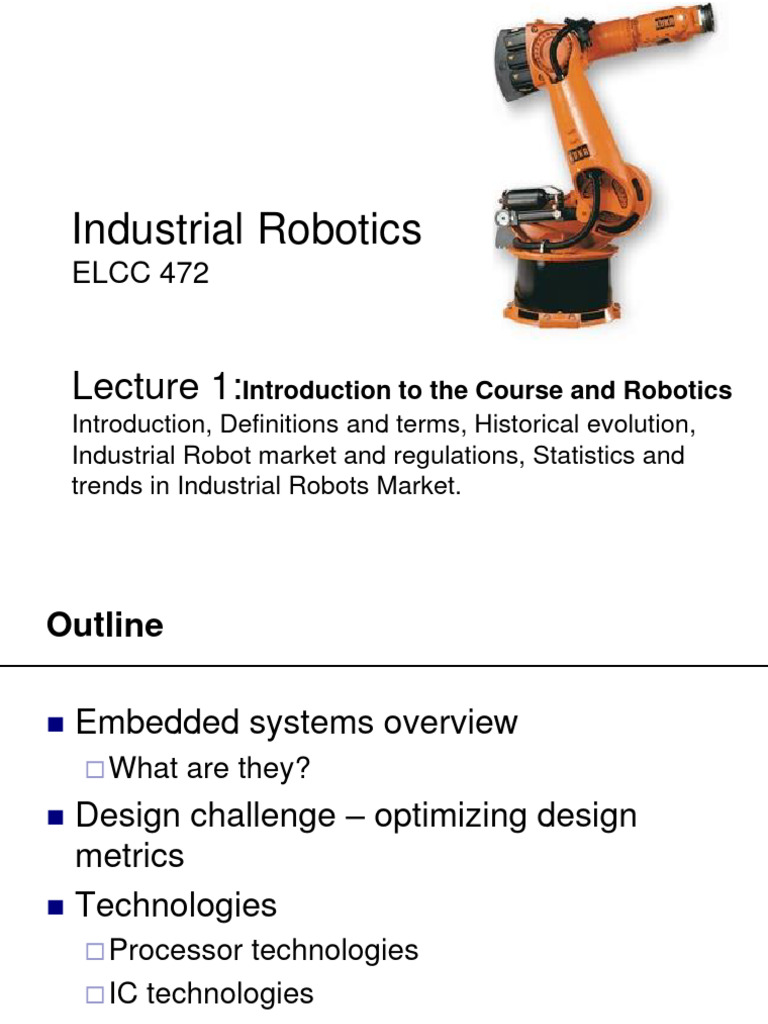 Industrial Robotics-Lecture1 | PDF | Robot | Robotics