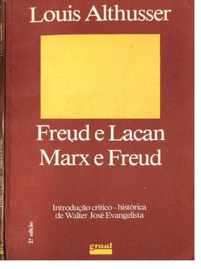 Althusser, Freud, and Lacan: Unweaving the Subjective Fabric Through Marx, Psychoanalysis, and the Symbolic