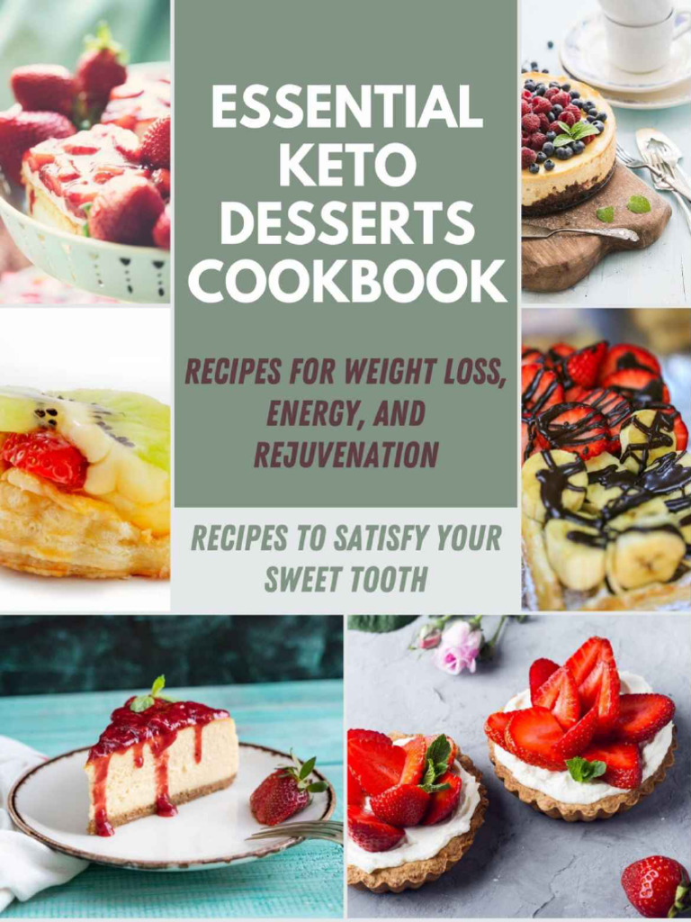 Leah Cormier - Essential Keto Desserts CookBook Diet Recipe | PDF | Baking | Biscuit