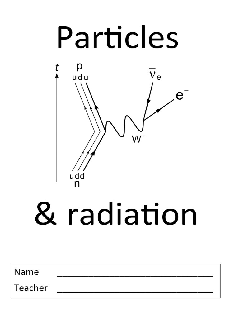 3.2 Particles and Radiation | PDF | Quark | Hadron