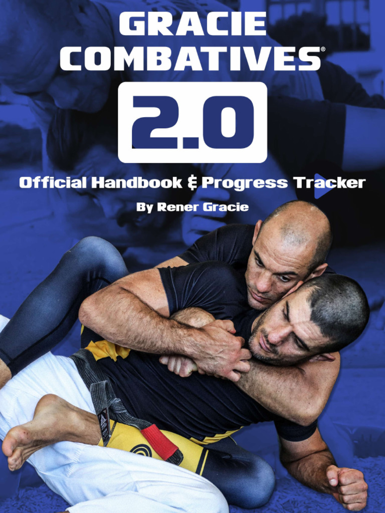 Gracie Combatives 2.0 Official Handbook | PDF