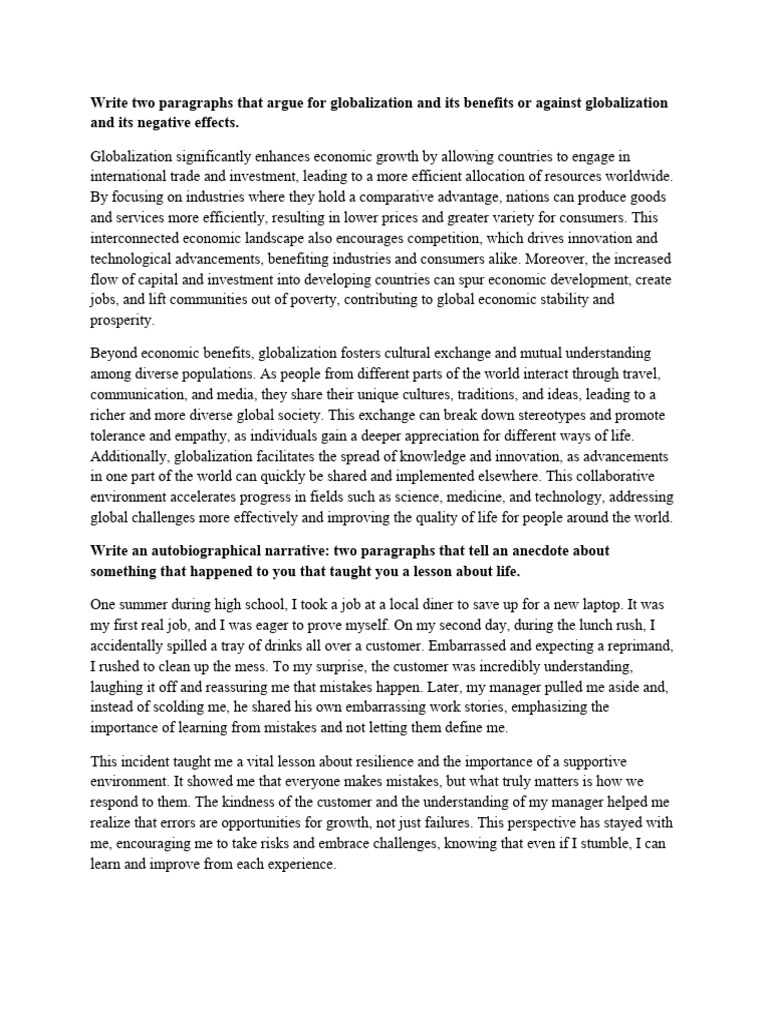 Write two paragraphs that argue for globalization and its benefits or