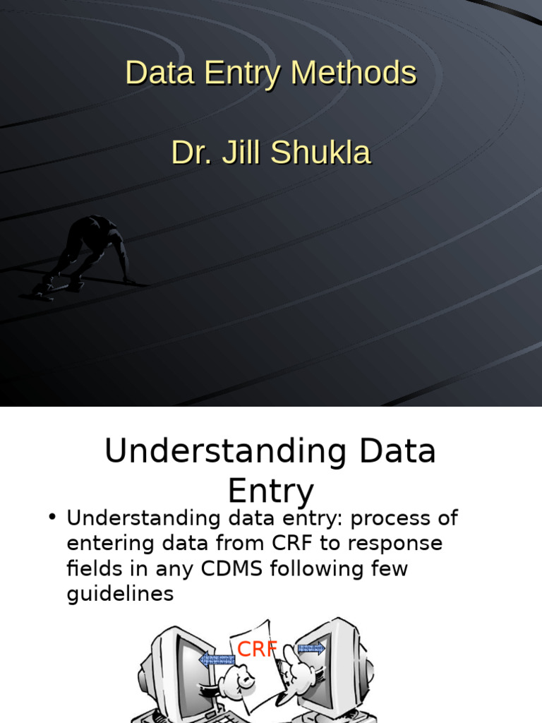 Data Entry Methods | PDF | Computing | Information Technology Management