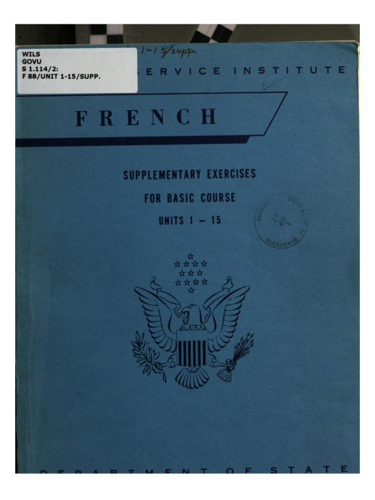 Fsi - French - Supplementary Exercises - For Basic Course - Units 1-15 ...