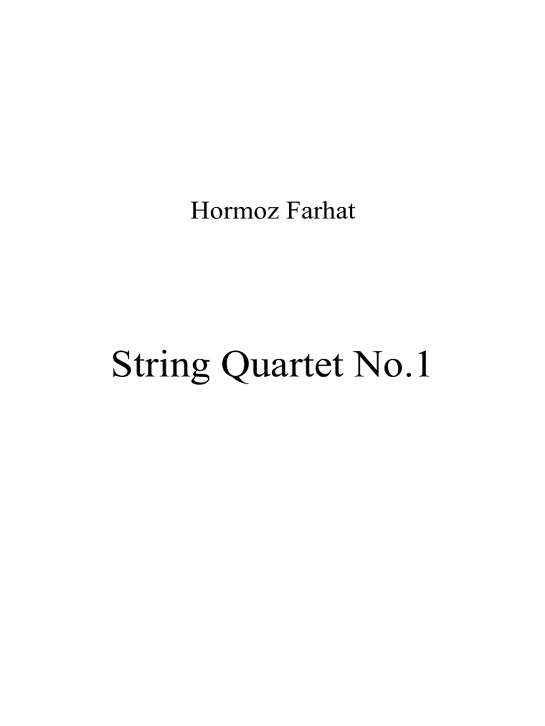 String Quartet No 1-Hormoz Farhat | PDF