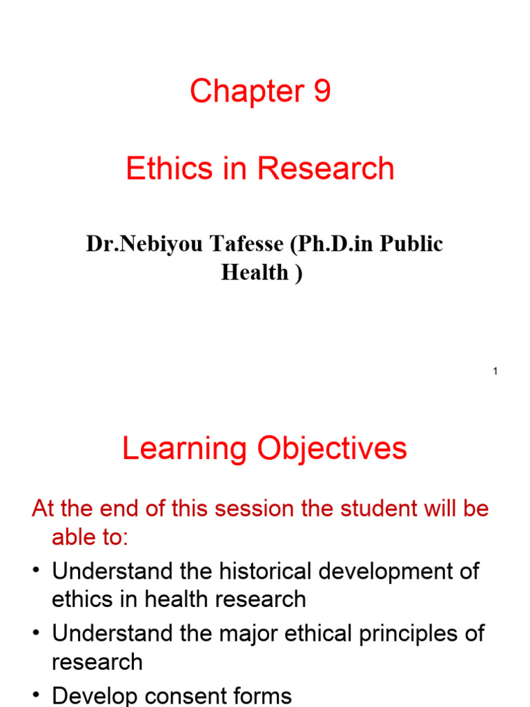 Chapter 9 Ethics in Research | PDF | Autonomy | Informed Consent