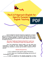 1. the E.S.P.approach (English for Specific Purpose) In