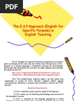1. the E.S.P.approach (English for Specific Purpose) In