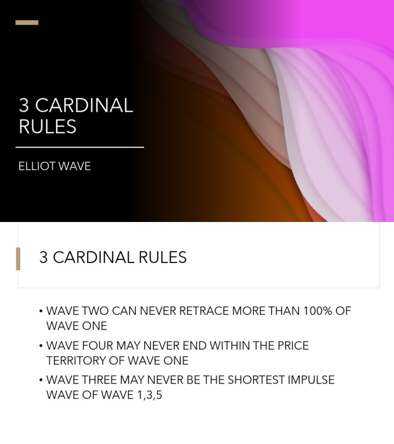 Elliot Wave: 3 Cardinal Rules | PDF