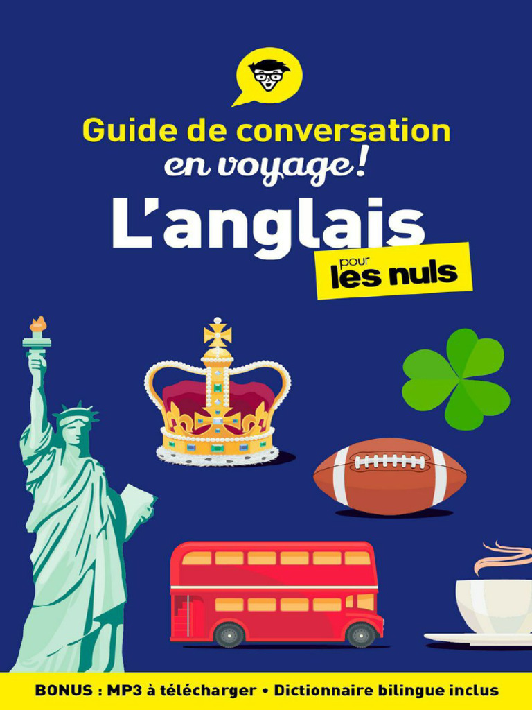 Guide de Conversation L Anglais Pour Les Nuls en Voyage 5e Ed | PDF ...