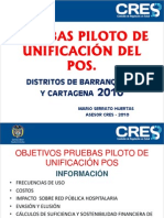 Prueba piloto de unificación del POS