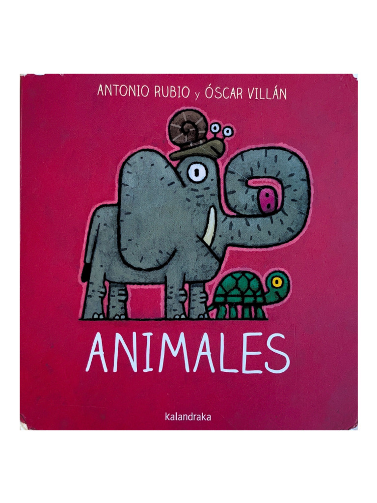 CUENTO ANIMALES ANTONIO RUBIO y ÓSCAR VILLÁN | PDF