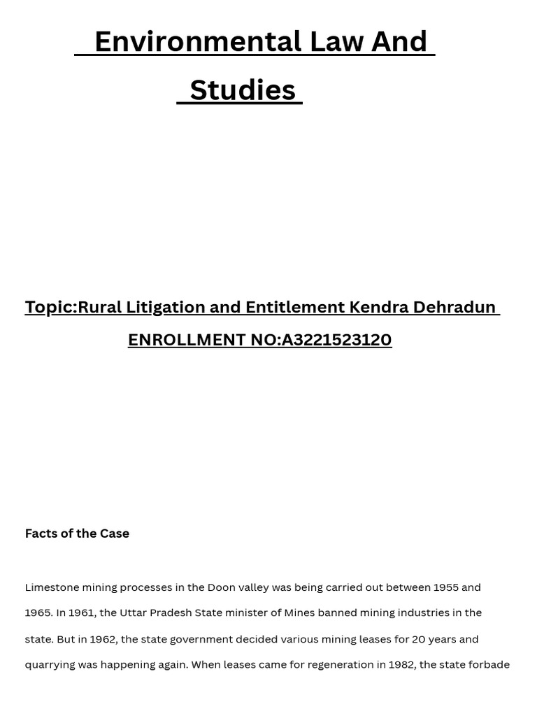 Rural Litigation and Entitlement Kendra Dehradun & Ors. vs. State of U ...