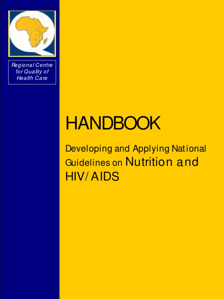 National Guidelines On Nutrition and HIV/AIDS PDF Malnutrition