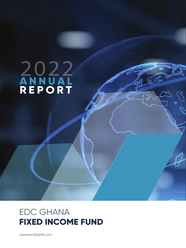 2022 Annual Report EDC Ghana Fixed Unit Trust PDF Financial