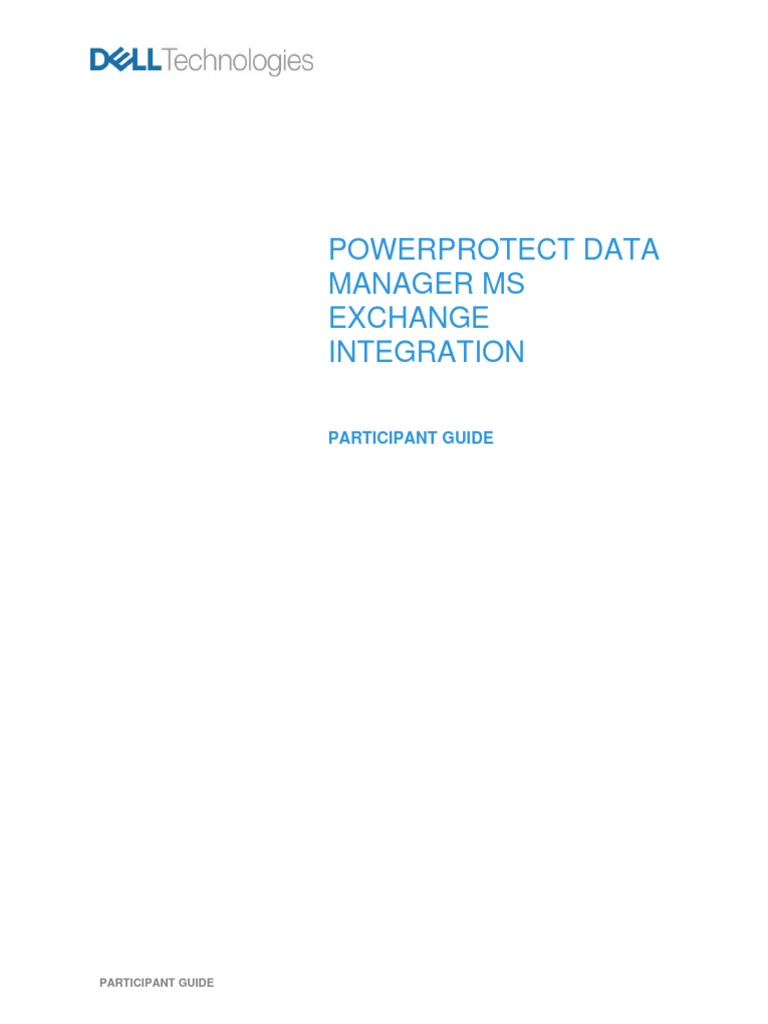 PowerProtect Data Manager MS Exchange Integration - Participant Guide ...