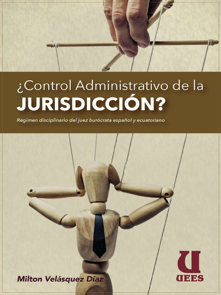 Control Administrativo De La Jurisdiccion Regimen Juridico De Control
